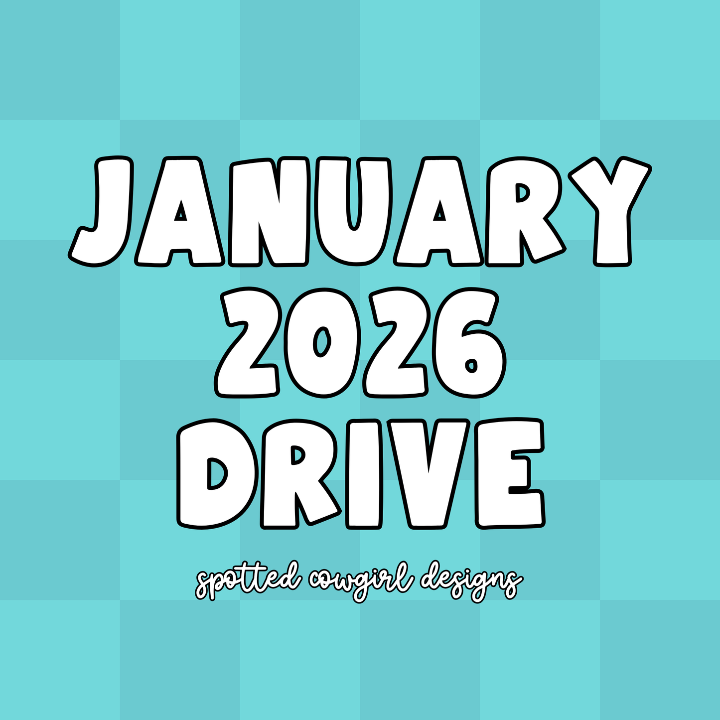 January 2026 Drive *NO REP CODES*