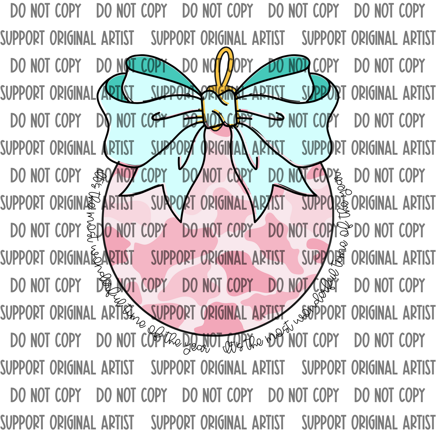 PINK CAMO WITH TEAL BOW ITS THE MOST WONDERFUL TIME OF THE YEAR PNG